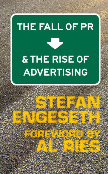 The Fall of PR & the Rise of Advertising book cover